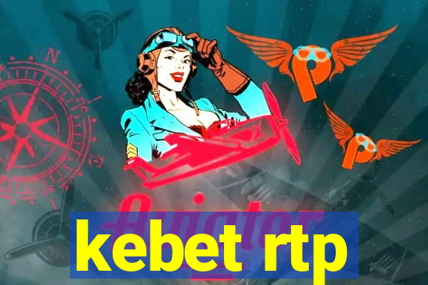 kebet rtp